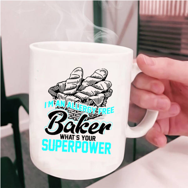 Funny Gift For Bakers Coffee Mug, I'm An Allergy Free Baker Cup