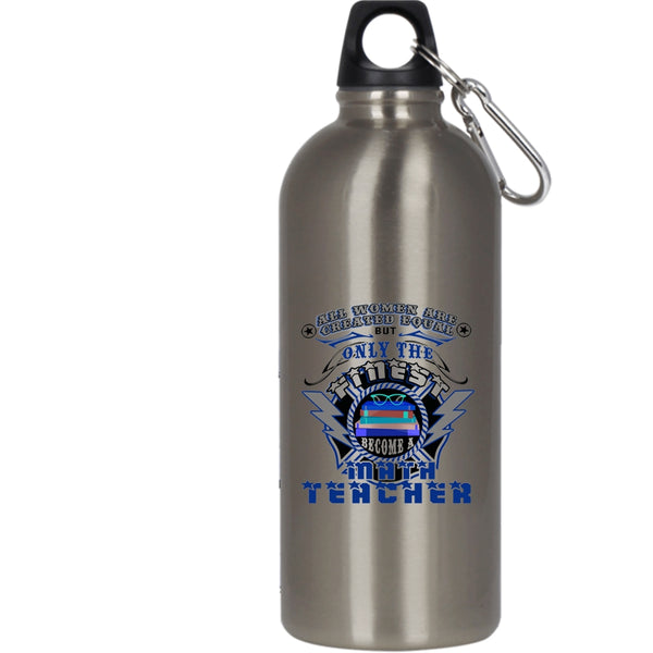 The Finest Women Become A Math Teacher 20 oz Stainless Steel Bottle,Mom Outdoor Sports Water Bottle