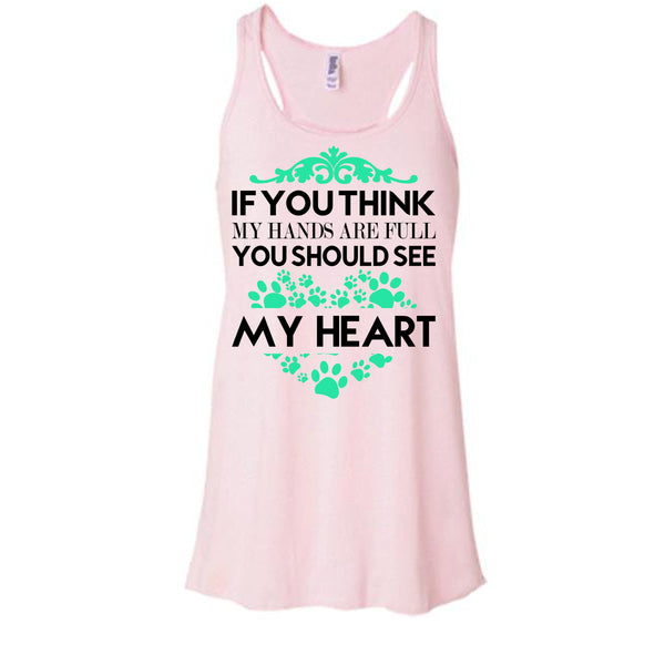 If You Se My Hands Are Full T Shirt, I Love Dog T Shirt, Awesome t-shirts