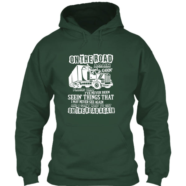 On The Road Again T Shirt, I Am A Trucker T Shirt