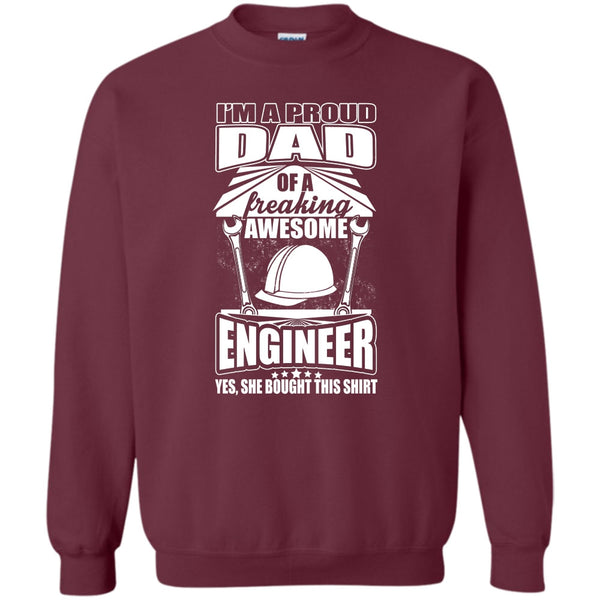 Freaking Awesome Engineer T Shirt, Coolest Engineer Dad Sweatshirt
