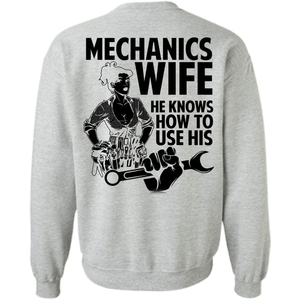 I Love Wife T Shirt, Mechanic's Wife Sweatshirt