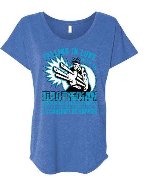 Falling In Love With An Electrician T Shirt, Being An Electrician T Shirt, Cool Shirt (Ladies' Triblend Dolman Sleeve)