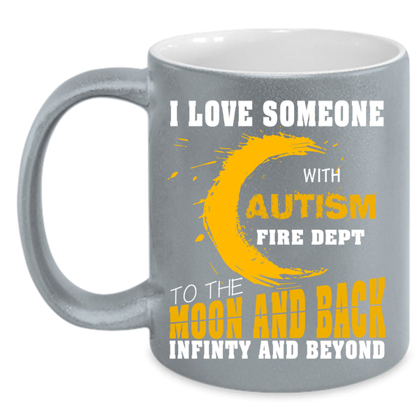 I Love Someone With Autism Fire Dept Coffee Mug, Couple Coffee Cup