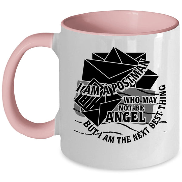 Funny Gift For Postman Coffee Mug, I Am A postman Accent Mug