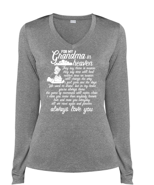 For My Grandma In Heaven T Shirt, Love You T Shirt, Cool Shirt (Ladies LS Heather V-Neck)