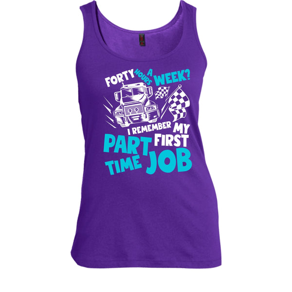My First Part Time Job T Shirt, Coolest Trucker T Shirt, Cool T Shirt