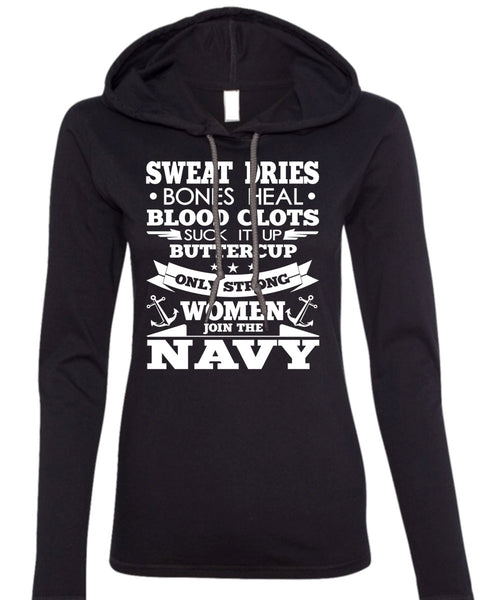 Women Join The Navy T Shirt, Sweat Dries T Shirt (Anvil Ladies Ringspun Hooded)