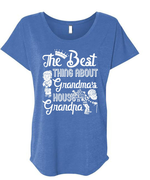 Grandma's House Grandpa T Shirt, Being A Nana T Shirt, Cool Shirt (Ladies' Triblend Dolman Sleeve)