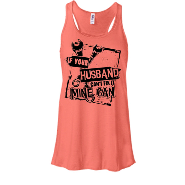 If Your Husband Can't Fix It T Shirt, Coolest Mechanic's Wife Tank Top