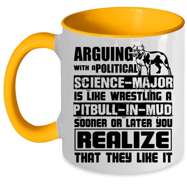 Funny Pibulls Coffee Mug, Political Science Major Accent Mug