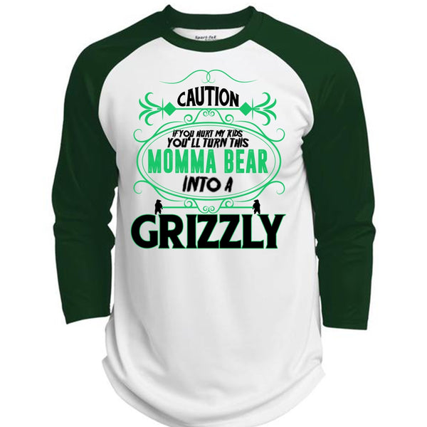 You'll Turn This Momma Bear Into A Grizzly T Shirt, Mother's Day T Shirt  (Polyester Game Baseball Jersey)