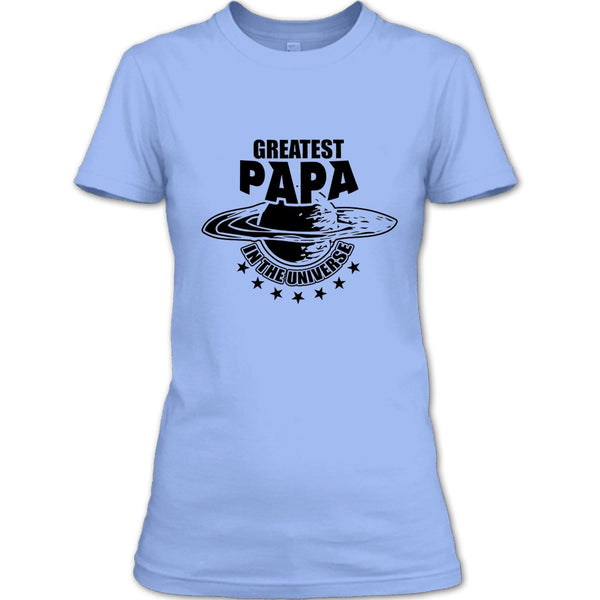 Greatest Papa In The Universe T Shirt, Gift For Papa T Shirt