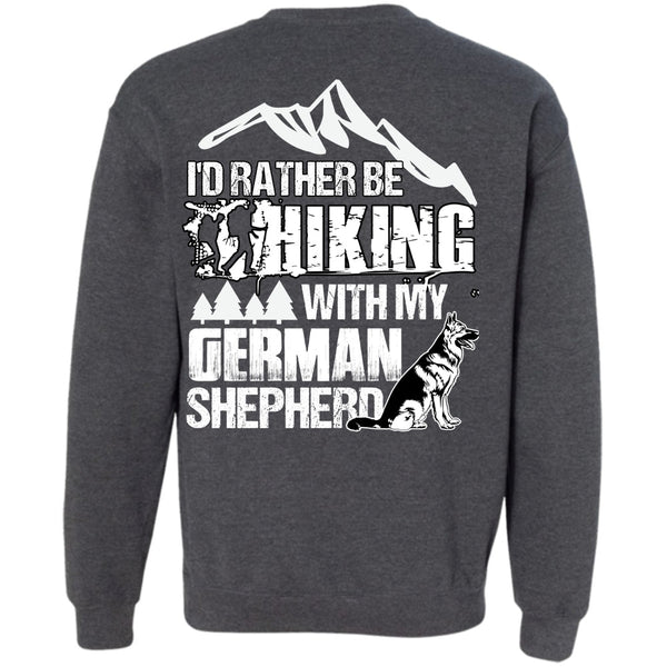 German Shepherd T Shirt, I Love Hiking Sweatshirt