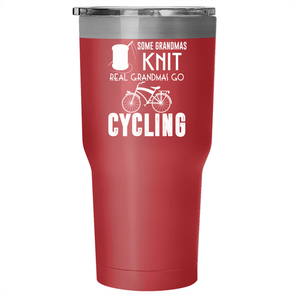 Some Grandmas Knit Tumbler 30 oz Stainless Steel, Real Grandmas Go Cycling Travel Mug