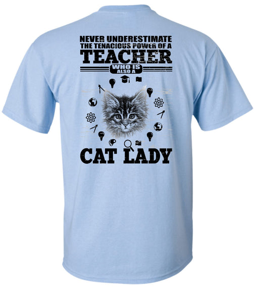 Power Of A Teacher T Shirt, I Love Cat T Shirt
