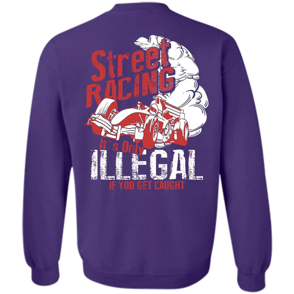 It's Only Illegal T Shirt, I Love Car Sweatshirt