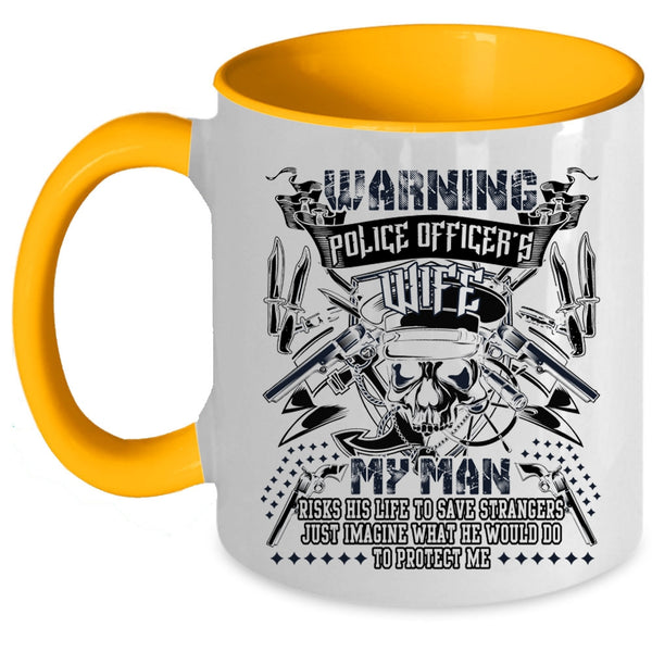 My Man Protect Me Coffee Mug, Police Officer's Wife Accent Mug