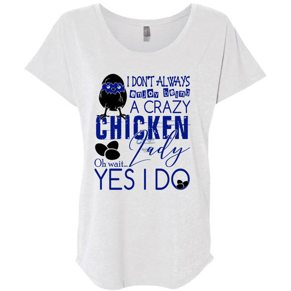 Being A Crazy Chicken Lady T Shirt, I Love Chicken T Shirt, Awesome T-Shirts