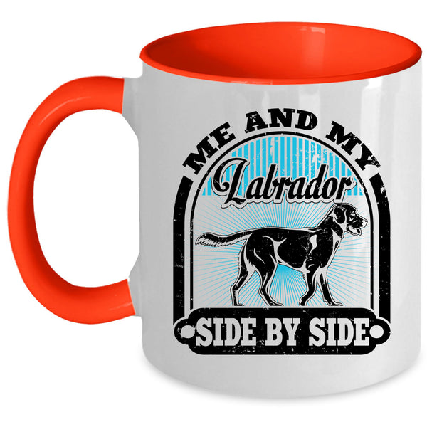 I Love My Labrador Coffee Mug, Me And My Labrador Side By Side Accent Mug