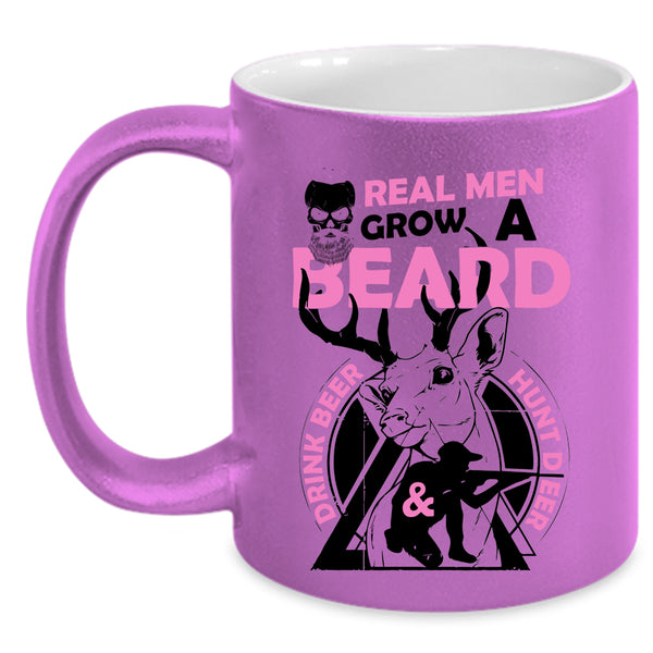 Cool Husband Coffee Mug, Real Men Grow A Beard Drink Beer And Hunt Deer Accent Mug