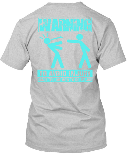 Warning To Avoid Injury T Shirt, I Love Mechanic T Shirt