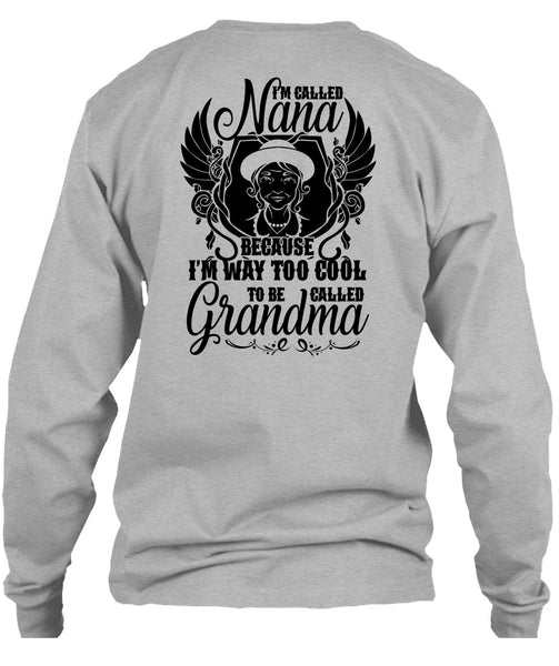 I'm Called Nana T Shirt, I Love Grandma T Shirt