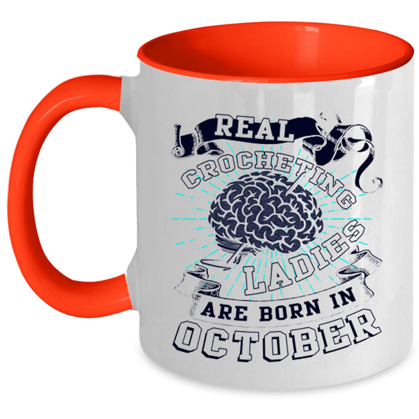 Born In October Coffee Mug, Real Crocheting Ladies Accent Mug