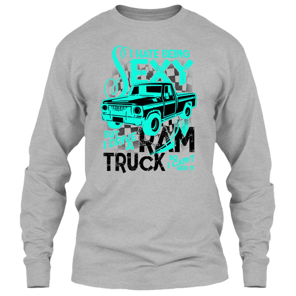 I Hate Sexy T Shirt, Coolest Ram Truck T Shirt
