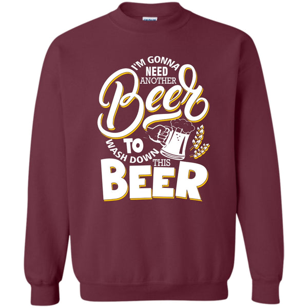 Wash Down This Beer T Shirt, Coolest Beer Drinker Sweatshirt