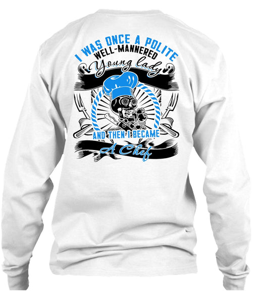 I Became A Chef T Shirt, I Love Cooking T Shirt