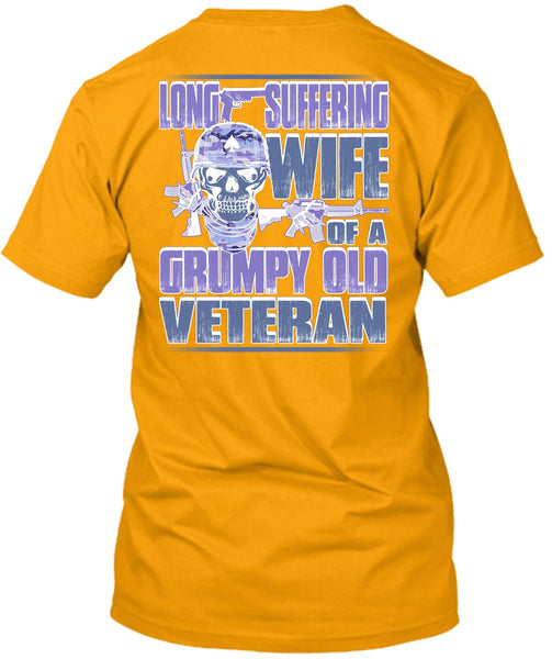 Long Suffering Wife T Shirt, I Love Veteran T Shirt