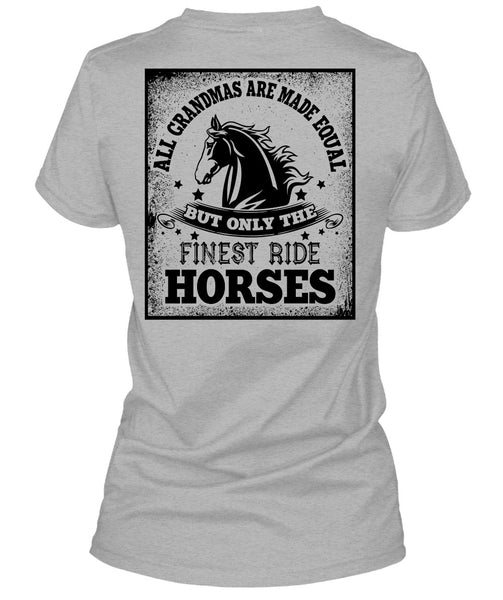Finest Ride Horses T Shirt, I Love Equestrian T Shirt