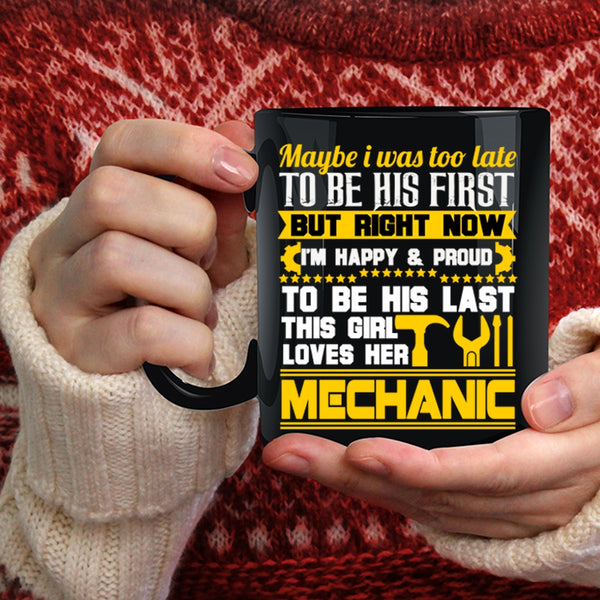 This Girl Loves Her Mechanic Coffee Mug, I Love Mechanic Coffee Cup