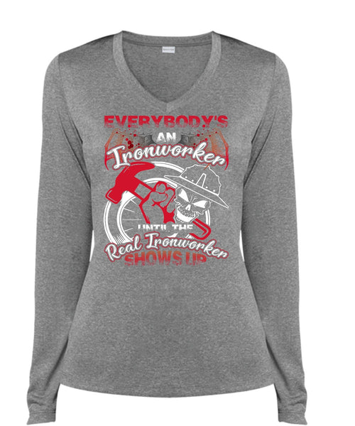 Everybody's An Ironworker T Shirt, Being An Ironworker T Shirt, Cool Shirt (Ladies LS Heather V-Neck)