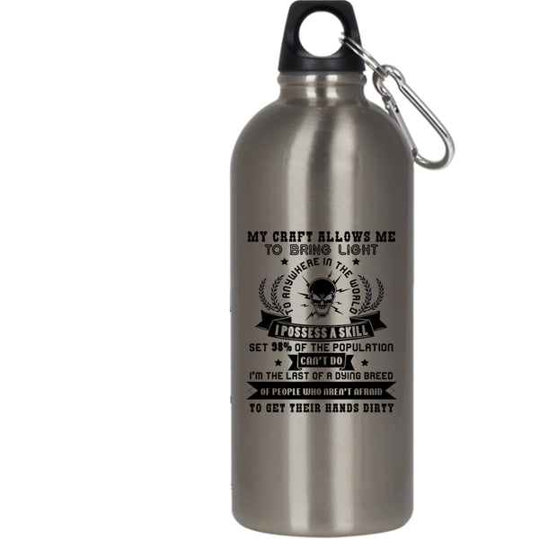My Craft Allows Me To Bring Light 20 oz Stainless Steel Bottle,Cool Electricians Outdoor Sports Water Bottle