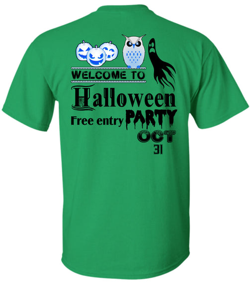 Welcome To Halloween Free Entry Party Oct 31 T Shirt, Wait For Halloween T Shirt