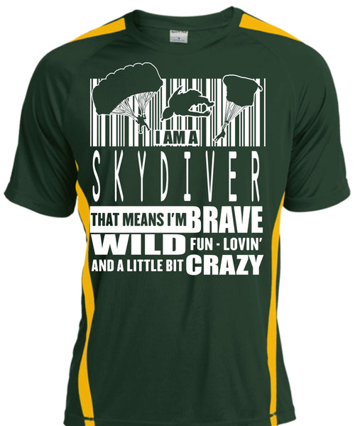 I Am A Skydiver T Shirt, Little Bit Crazy T Shirt, Cool Shirt
