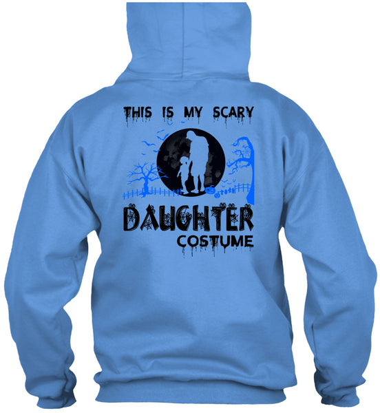 This Is My Scary Daughter Costume T Shirt, Wait For Halloween T Shirt