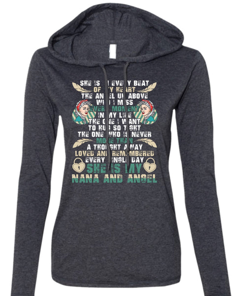 She Is My Nana And Angel T Shirt, Beat Of My Heart T Shirt (Anvil Ladies Ringspun Hooded)