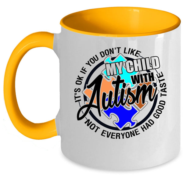 Awesome Autism Mom Coffee Mug, My Child With Autism Accent Mug