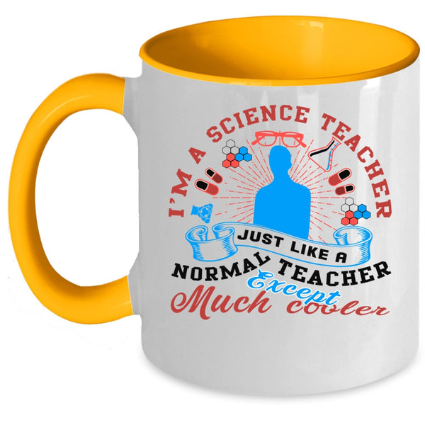 Awesome Teacher Coffee Mug, I'm A Science Teacher Accent Mug