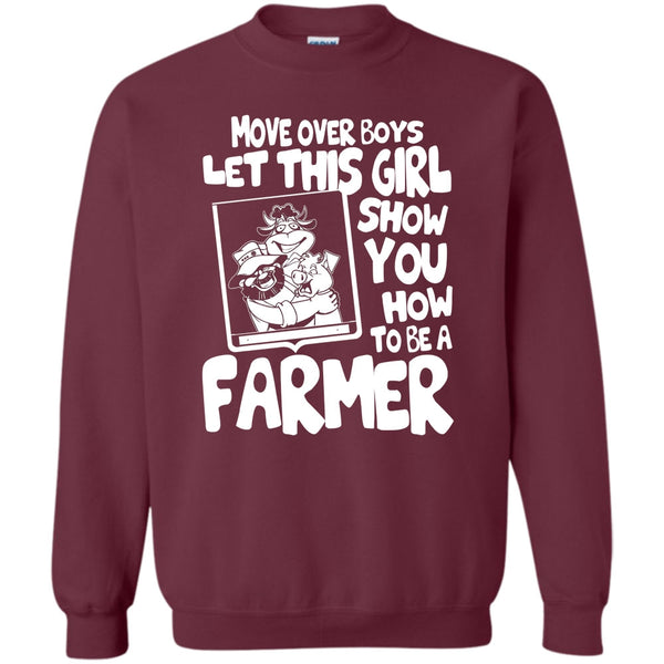 Show How To Be A Farmer T Shirt, Coolst Farmer Girls Sweatshirt