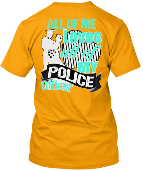 My Police Officer T Shirt, I Love Police T Shirt