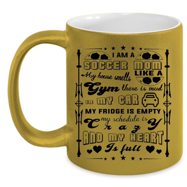Cute Gift For Soccer Mom Coffee Mug, I Am A Soccer Mom Accent Mug