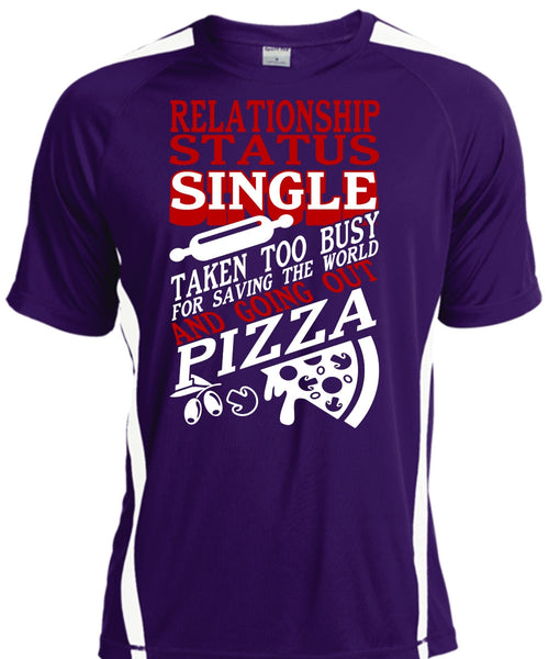 Relationship Status Single T Shirt, Going Out Pizza T Shirt, Cool Shirt