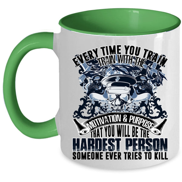 Train With The Motivation And Purpose Coffee Mug, Every Time Train Accent Mug