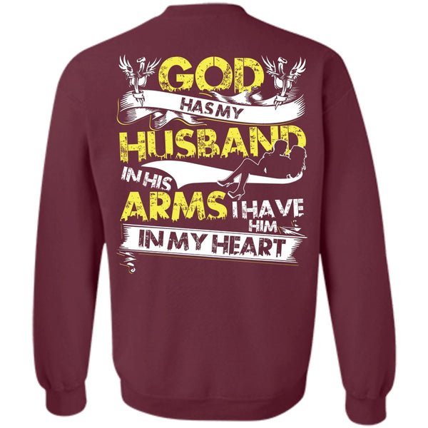 I Have Him In My Heart T Shirt, I Love Husband Sweatshirt
