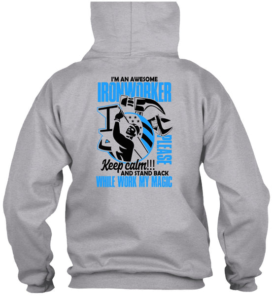I'm An Awesome Ironworker T Shirt, I Love Ironworker T Shirt