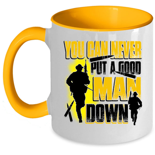 Gift For Dad Coffee Mug, You Can Never Put A Good Man Down Accent Mug